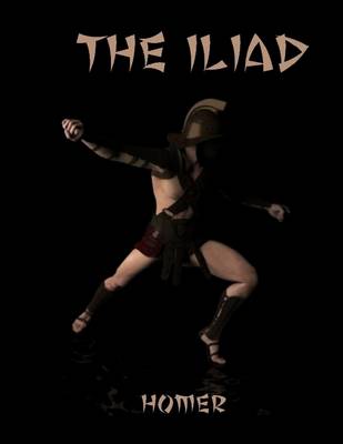 Book cover for The Iliad (Illustrated)