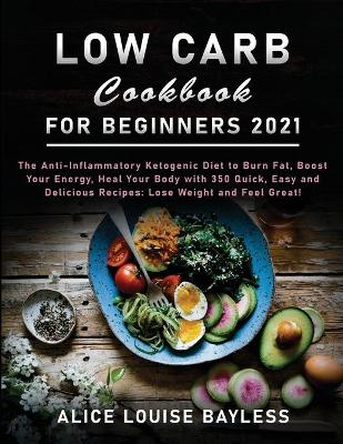 Book cover for Low Carb Cookbook for Beginners 2021