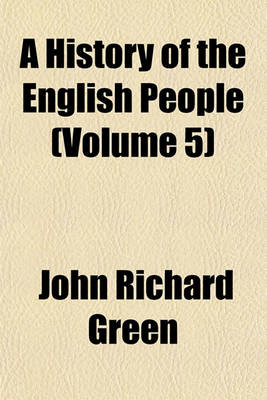 Book cover for A History of the English People (Volume 5)