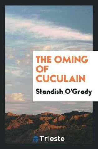 Cover of The Сoming of Cuculain