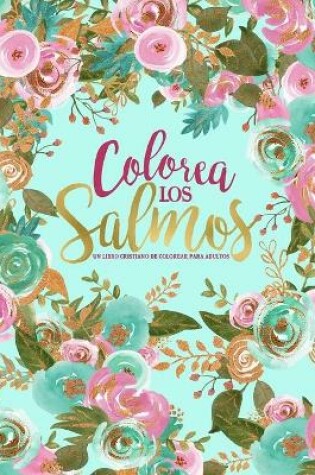 Cover of Colorea los Salmos