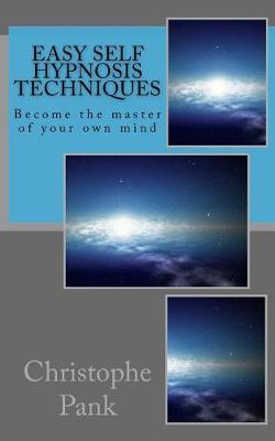 Book cover for Easy Self Hypnosis Techniques