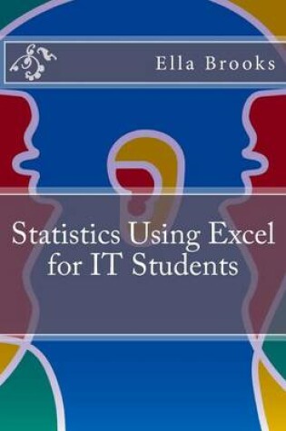 Cover of Statistics Using Excel for IT Students