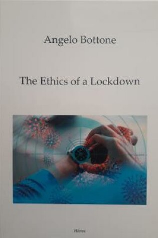 Cover of The Ethics of a Lockdown