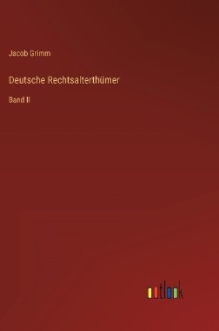 Cover of Deutsche Rechtsalterthümer