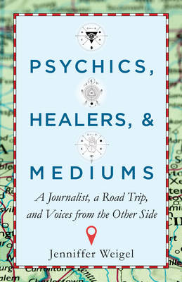 Cover of Psychics, Healers, & Mediums