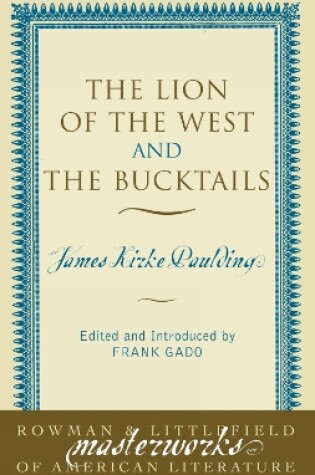 Cover of The Lion of the West and The Bucktails