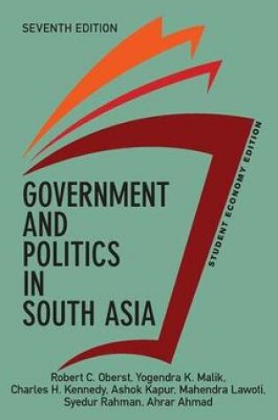 Cover of Government and Politics in South Asia, Student Economy Edition