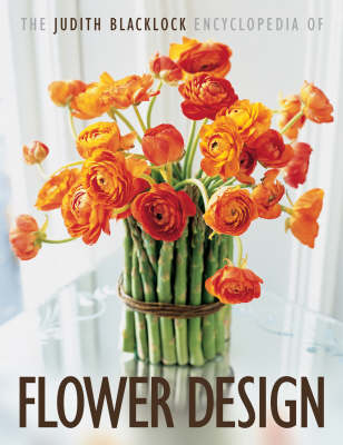 Book cover for The Judith Blacklock Encyclopedia of Flower Design