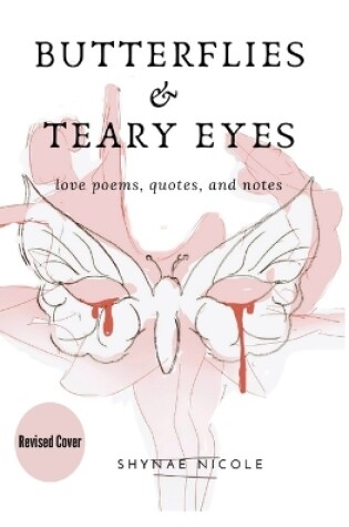 Cover of Butterflies & Teary Eyes