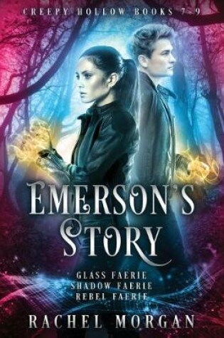 Cover of Emerson's Story (Creepy Hollow Books 7, 8 & 9)
