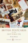 Book cover for British Postcards of the First World War