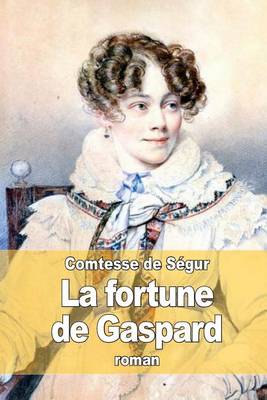 Cover of La fortune de Gaspard