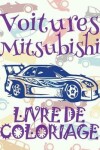 Book cover for &#9996; Voitures Mitsubishi &#9998; Livres de Coloriage Voitures &#9998; Livre de Coloriage enfant &#9997; Livre de Coloriage garcon