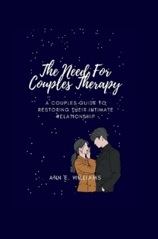 Cover of The Need for Couple's Therapy