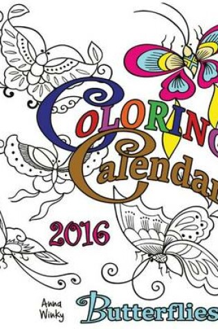 Cover of Coloring Calendar 2016