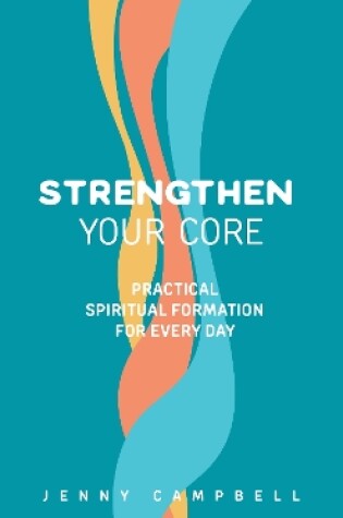 Cover of Strengthen Your Core