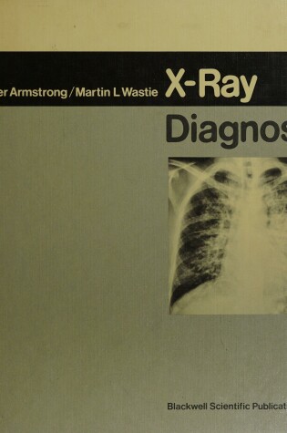 Cover of X-ray Diagnosis