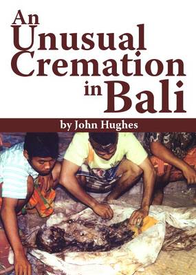 Book cover for An Unusual Cremation in Bali