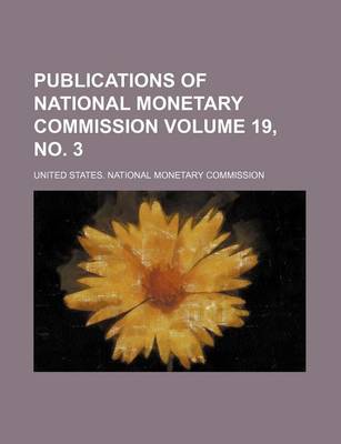 Book cover for Publications of National Monetary Commission Volume 19, No. 3