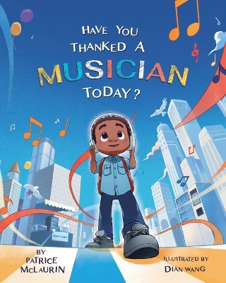 Cover of Have You Thanked A Musician Today?