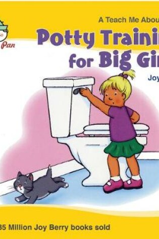Cover of Potty Training for Big Girls
