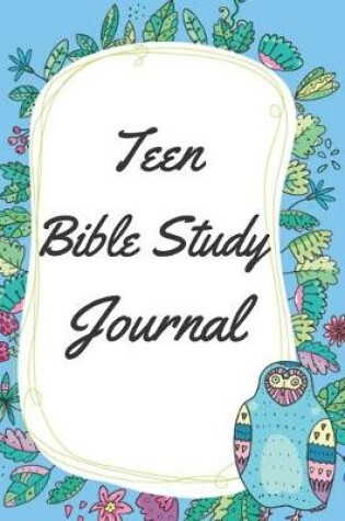 Cover of Teen Bible Study Journal