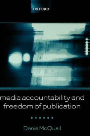 Cover of Media Accountability and Freedom of Publication