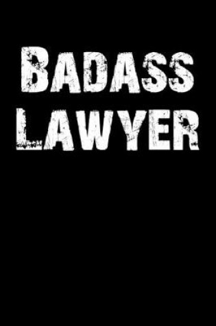 Cover of Badass Lawyer