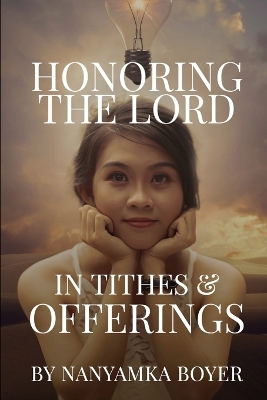 Book cover for Honoring The Lord In Tithes & Offerings