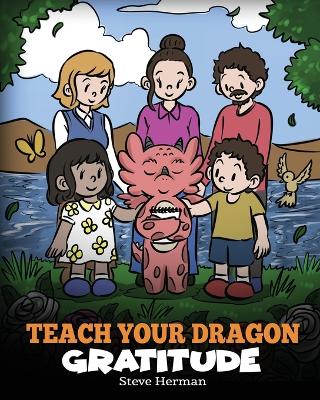 Book cover for Teach Your Dragon Gratitude