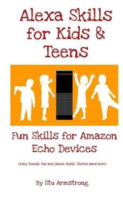 Book cover for Alexa skills for Kids and Teens