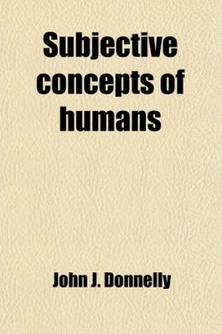 Cover of Subjective Concepts of Humans; Source of Spiritistic Manifestations