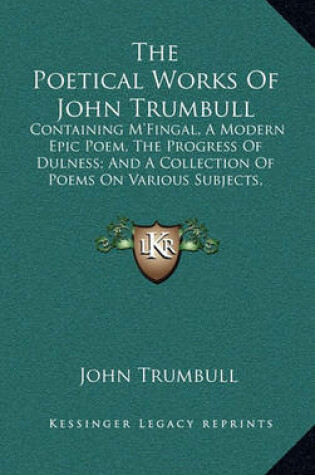 Cover of The Poetical Works of John Trumbull