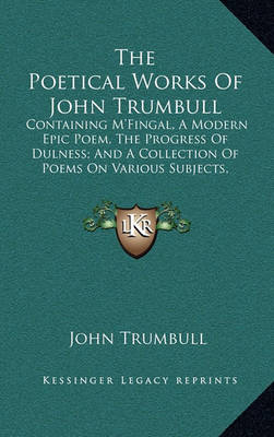 Book cover for The Poetical Works of John Trumbull