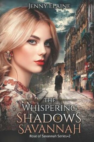 Cover of The Whispering Shadows of Savannah