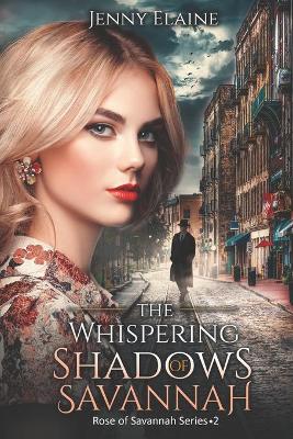 Book cover for The Whispering Shadows of Savannah