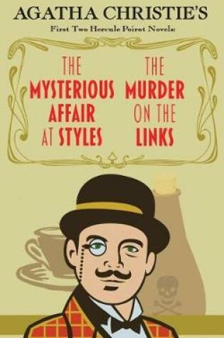Cover of The Mysterious Affair at Styles and The Murder on the Links