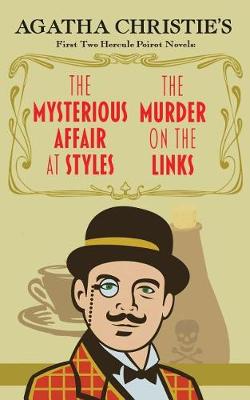 Book cover for The Mysterious Affair at Styles and The Murder on the Links