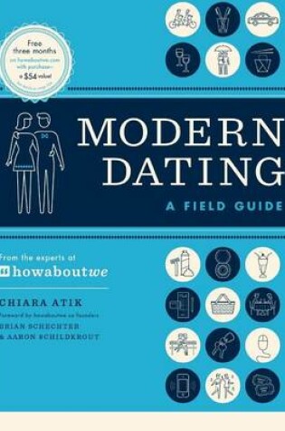 Cover of Modern Dating: A Field Guide