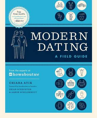 Book cover for Modern Dating: A Field Guide