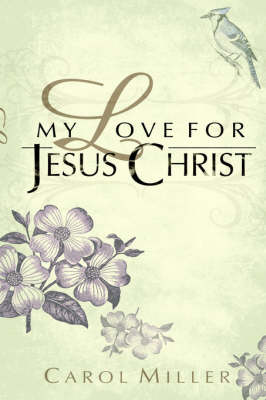 Book cover for My Love for Jesus Christ