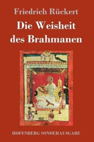 Cover of Die Weisheit des Brahmanen