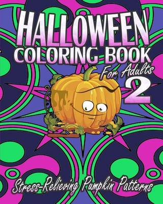 Book cover for Halloween Coloring Book For Adults 2