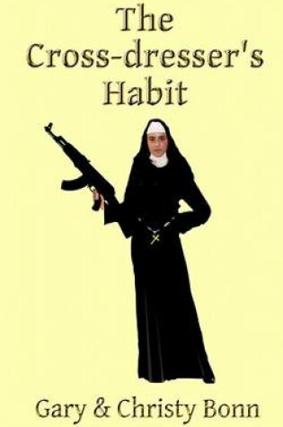 Cover of The Cross-dresser's Habit