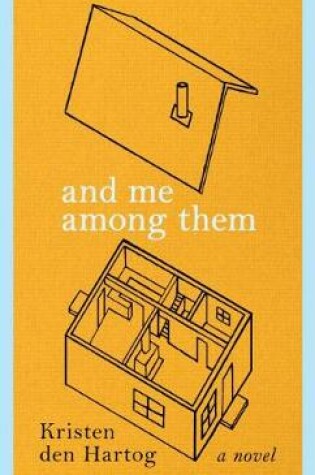 Cover of And Me Among Them