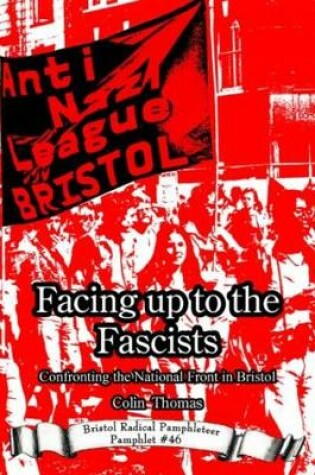 Cover of Facing up to the Fascists