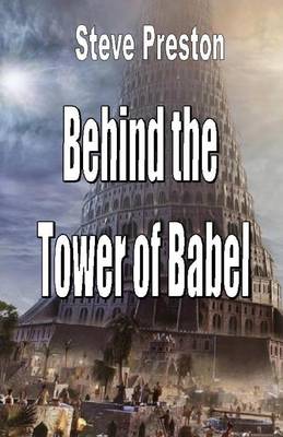 Book cover for Behind the Tower of Babel