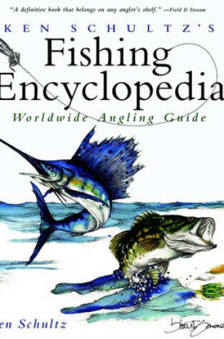 Cover of Ken Schultz's Fishing Encyclopedia