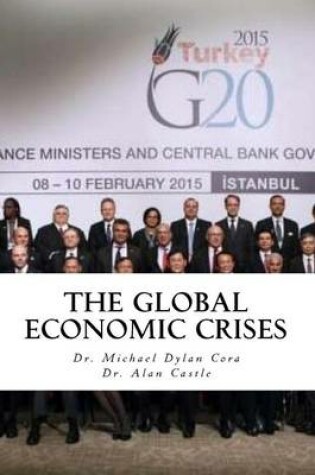 Cover of The Global Economic Crises